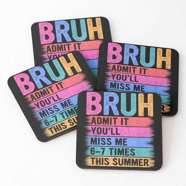 Item preview, Bruh Admit It You'll Miss Me 6-7 Times This Summer | Funny End Of School designed and sold by Alluka Brand.