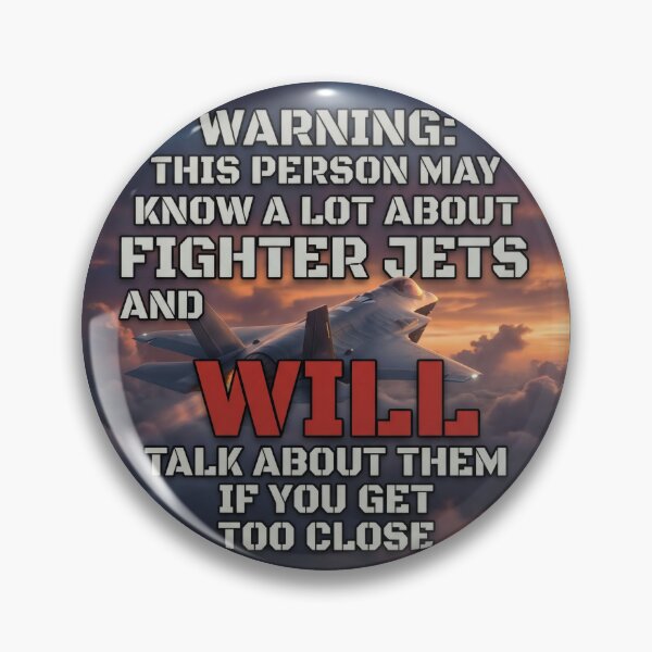 Item preview, Warning May Talk About Fighter Jets Tactical Humor designed and sold by ArtDreams92.