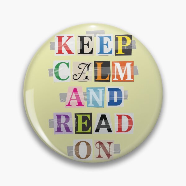 Item preview, Keep Calm And Read On Book Lover Reader designed and sold by d247.