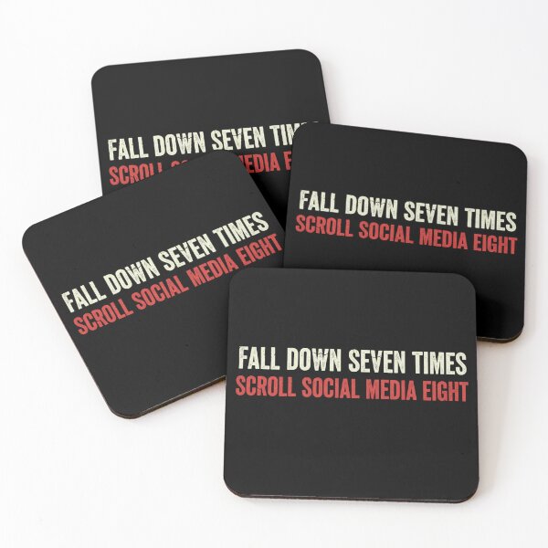 Item preview, Fall Down Seven Times Scroll Social Media Eight - Funny Grunge Typography designed and sold by Bowniko^^.