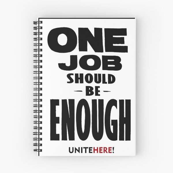 Item preview, One Job Should Be Enough – UNITE HERE Union Labor Art designed and sold by Essémké.