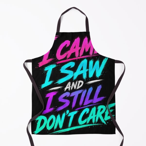 Item preview, I Came, I Saw, And I Still Don’t Care – Cyberpunk Edition designed and sold by Pecata.