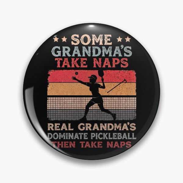 Item preview, Pickleball Grandma Dominate Naps Vintage Player designed and sold by d247.