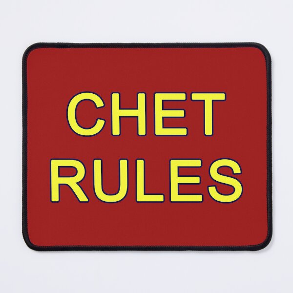 Item preview, Chet Rules designed and sold by Normbot2000.