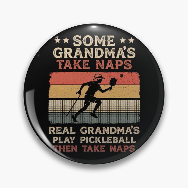 Item preview, Real Grandmas Play Pickleball Then Nap Funny designed and sold by d247.