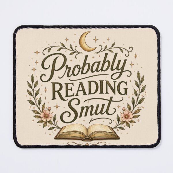 Item preview, Probably Reading Smut – Fantasy Reader Vintage Booktok Design designed and sold by Moonwoven Studio.