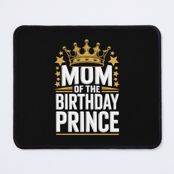 Item preview, Mom of the Birthday Prince designed and sold by jkrphoto.