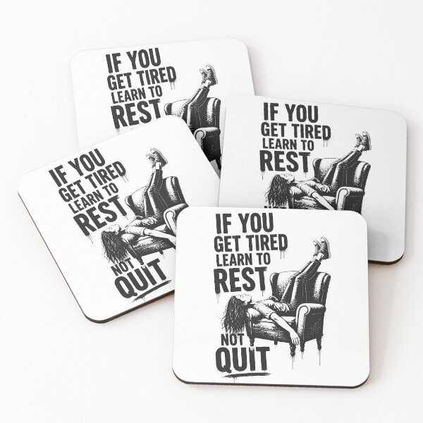 Item preview, If You Get Tired Learn To Rest Not Quit Graffiti designed and sold by KateLeap.