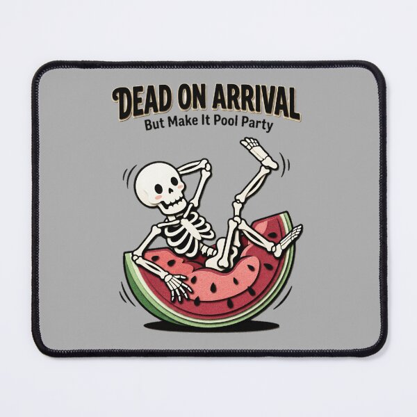 Item preview, Dead On Arrival But Make It Pool Party Skeleton Watermelon — Funny Summer Graphic designed and sold by SkTee2k.