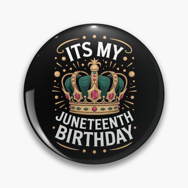 Item preview, It's My Juneteenth Birthday designed and sold by jkrphoto.