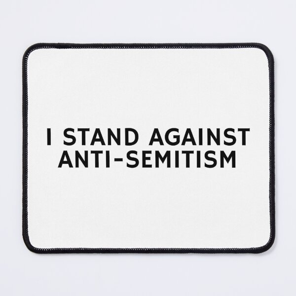 Item preview, Stop Antisemitism - I stand against Anti-semitism designed and sold by Inspirationmotivation.