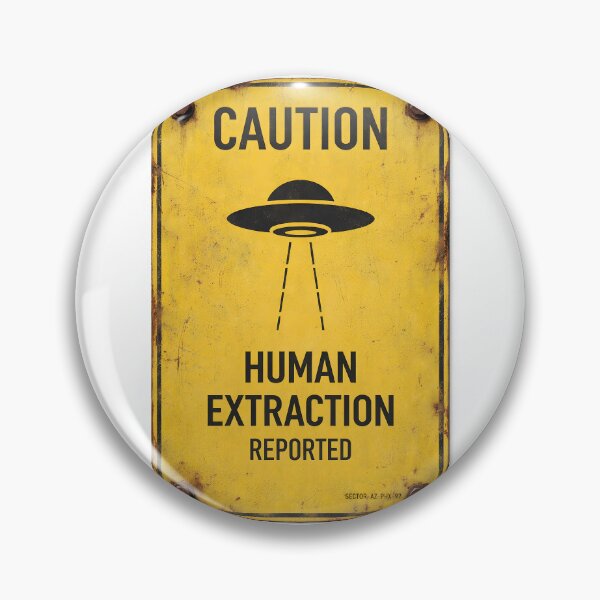 Item preview, Caution - Human Extraction Reported | Military Sign designed and sold by Artist18XF.