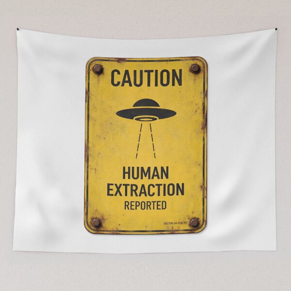 Item preview, Caution - Human Extraction Reported | Military Sign designed and sold by Artist18XF.
