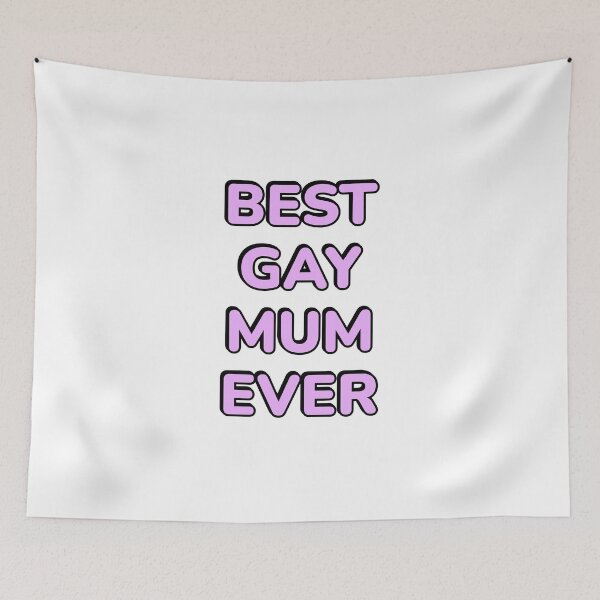 Item preview,  Best Gay Mum Ever  designed and sold by Inspirationmotivation.