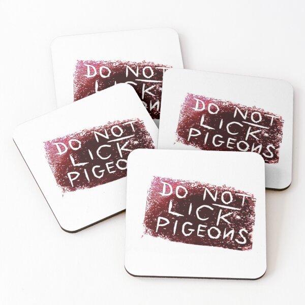 Item preview, Do Not Lick Pigeons version 2 designed and sold by SombreroDoodles.