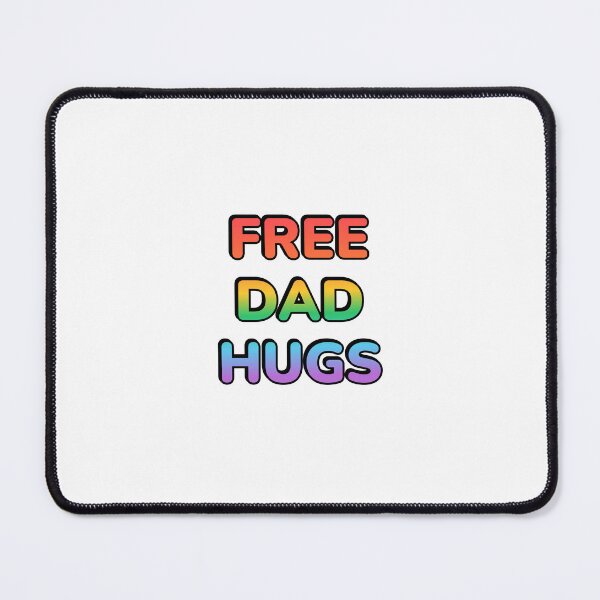 Item preview, Free Dad Hugs  designed and sold by Inspirationmotivation.