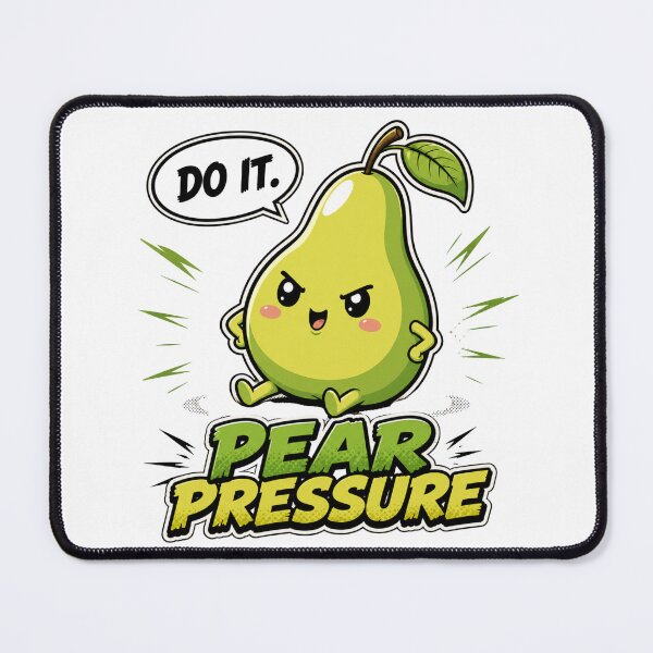 Item preview, Pear Pressure Funny Motivational Fruit Pun designed and sold by Nano-Threads.