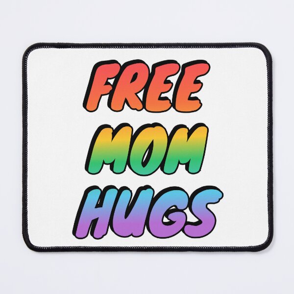 Item preview, Free Mom Hugs designed and sold by Inspirationmotivation.