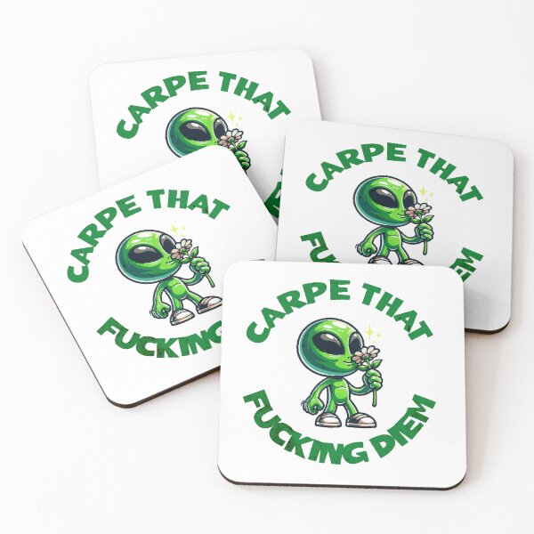 Item preview, Carpe That Fucking Diem Alien - Sarcastic Motivational Phrase designed and sold by silviaarzamendia.