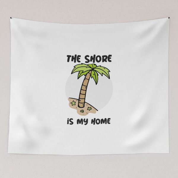 Item preview, The Shore Is My Home designed and sold by Kal-El-Tees.