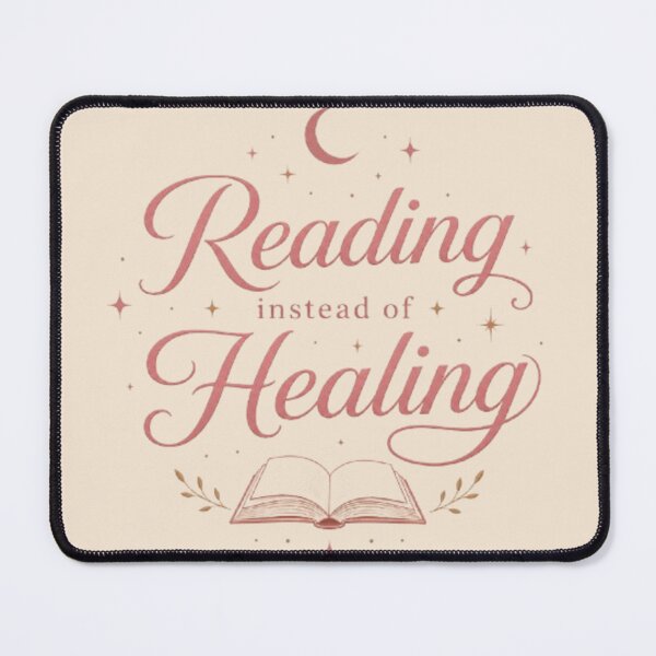 Item preview, Reading Instead Of Healing – Cozy Booktok Typography Design designed and sold by Moonwoven Studio.