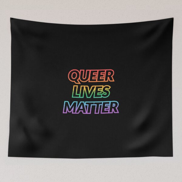 Item preview, QUEER LIVES MATTER designed and sold by Inspirationmotivation.