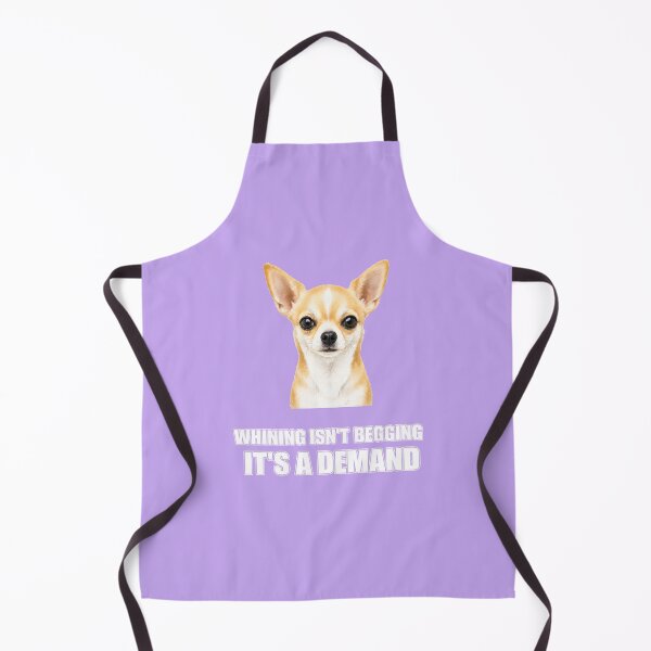 Item preview, Whining Isn't Begging It's a Demand (white ink version) – Funny Chihuahua Shirt designed and sold by 2BrokeYoopers.