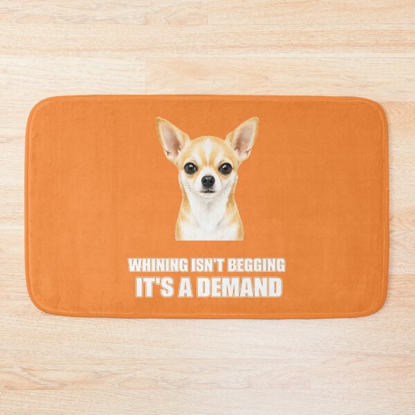 Item preview, Whining Isn't Begging It's a Demand (white ink version) – Funny Chihuahua Shirt designed and sold by 2BrokeYoopers.