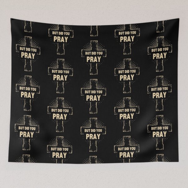 Item preview, But Did You Pray - Christian Cross designed and sold by Cutie Galore.