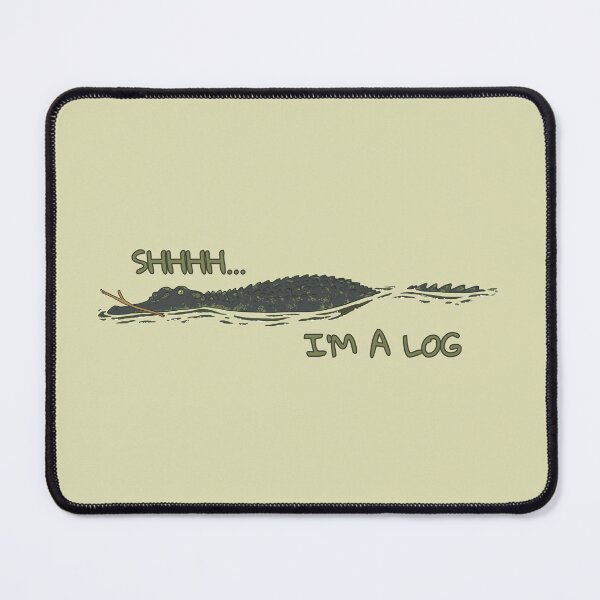 Item preview, Shhhh... I'm a Log designed and sold by T.K. Arispe.