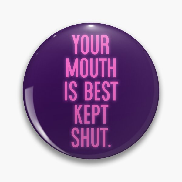 Item preview, Mouth Shut designed and sold by Normbot2000.