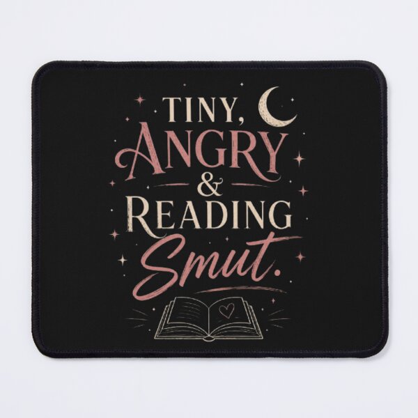 Item preview, Tiny, Angry & Reading Smut – Funny Romantasy Reader Design designed and sold by Moonwoven Studio.