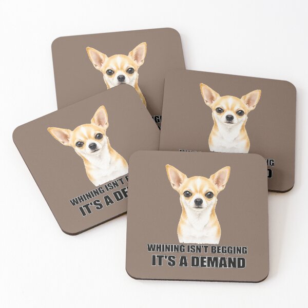 Item preview, Whining Isn't Begging It's a Demand (black ink version) – Funny Chihuahua Shirt designed and sold by 2BrokeYoopers.