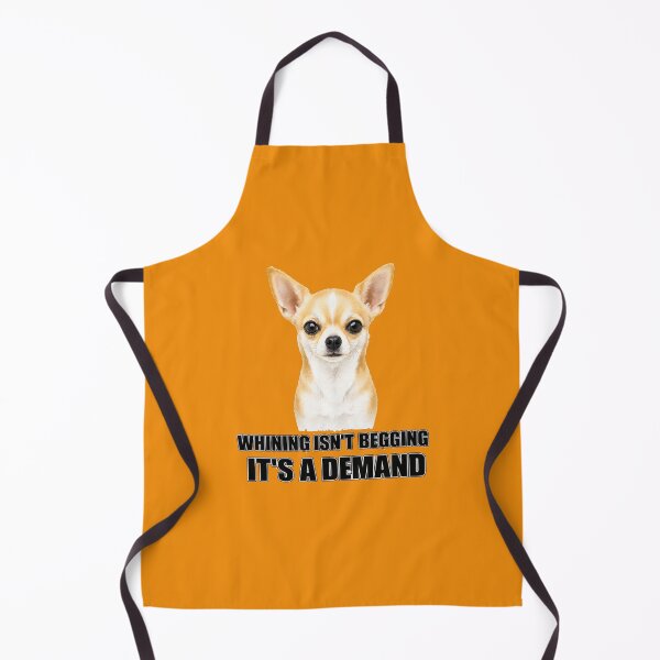 Item preview, Whining Isn't Begging It's a Demand (black ink version) – Funny Chihuahua Shirt designed and sold by 2BrokeYoopers.