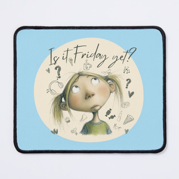 Item preview, Girl Is It Friday Yet? – Whimsical Weekend Vibes for Coffee Lovers, Introverts and Dreamers designed and sold by illeN-Art-World.