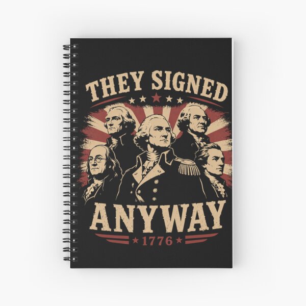 Item preview, Founding Fathers Shirt, They Signed Anyway Tee, American History Gift designed and sold by TeesOnRosebud.
