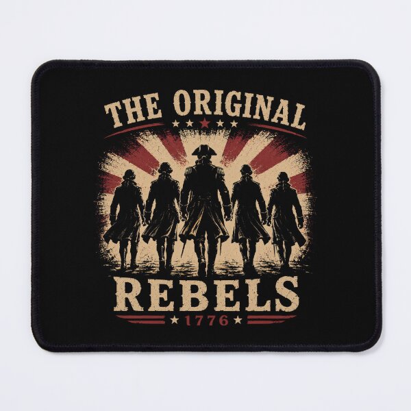 Item preview, The Original Rebels 1776 Founding Fathers designed and sold by TeesOnRosebud.
