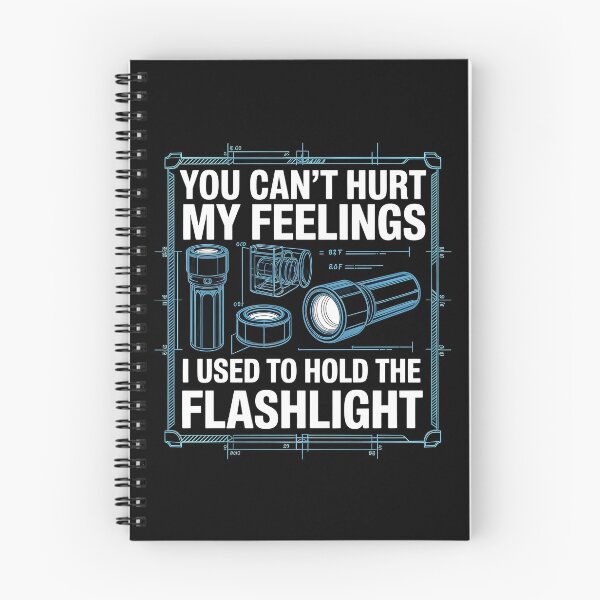 Item preview, You Can't Hurt My Feelings I Used To Hold The Flashlight Funny Father's Day Meme designed and sold by Redgiant87x.