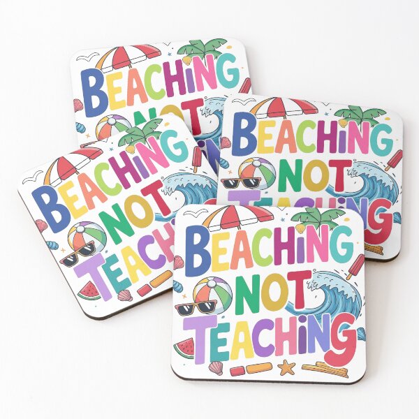 Item preview, Beaching Not Teaching designed and sold by A Texas Belle Designs.