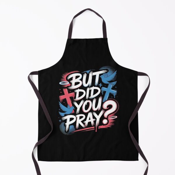 Item preview, But Did You Pray Motivational Christian Faith and Bible Quote designed and sold by Redgiant87x.