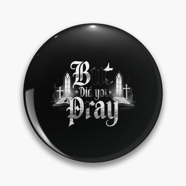 Item preview, But Did You Pray Encouraging Christian Design for Church and Bible Followers designed and sold by Redgiant87x.
