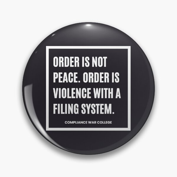 Item preview, Order Is Not Peace designed and sold by DOMO Industries.