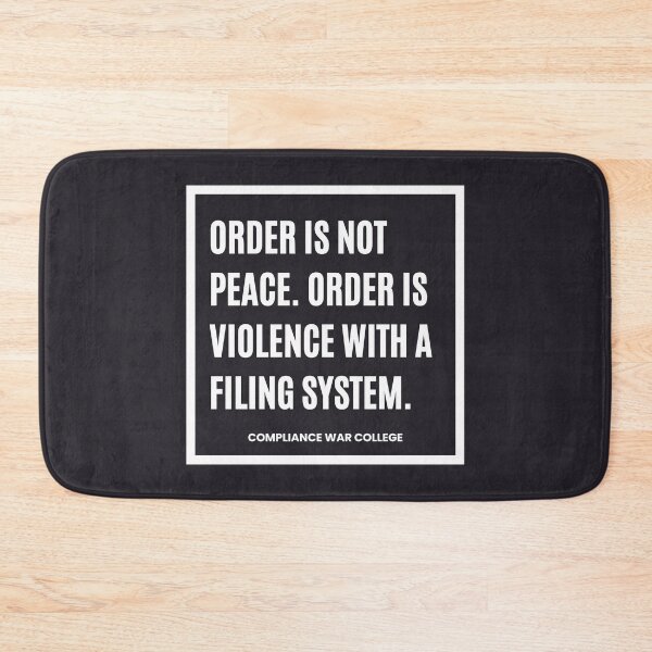 Item preview, Order Is Not Peace designed and sold by DOMO Industries.