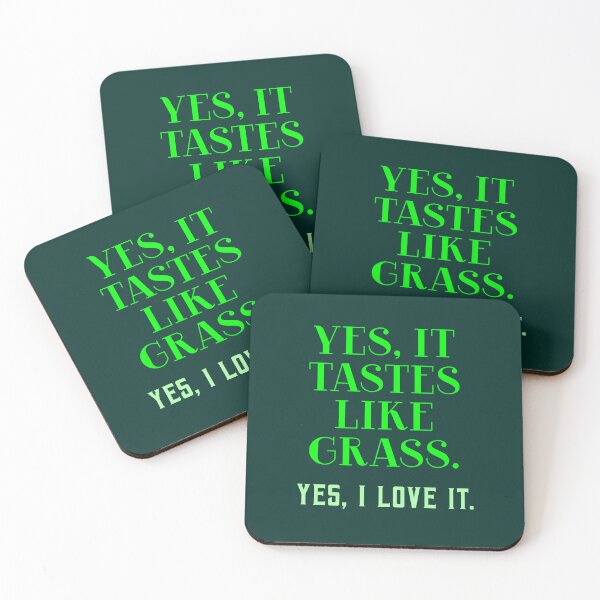Item preview, Yes It Tastes Like Grass Matcha Quote designed and sold by LinaValearte.