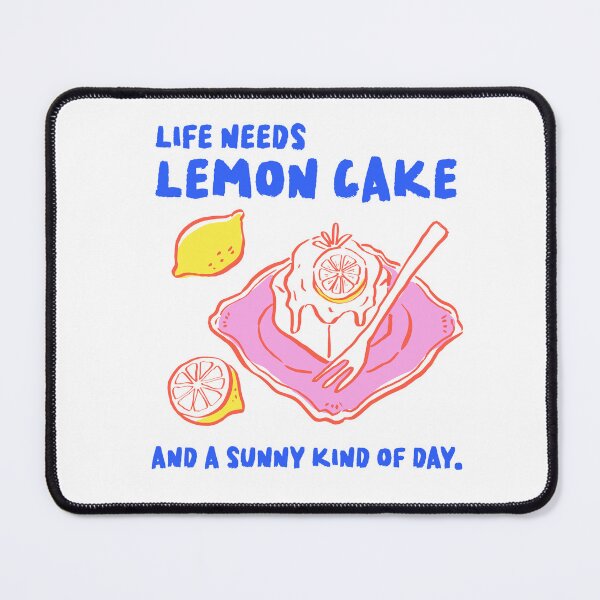 Item preview, Life Needs Lemon Cake designed and sold by HanddrawnLemon.