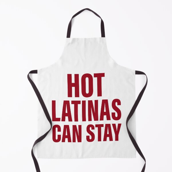Item preview, Trump Hot Latinas Can Stay Funny Political Meme 2026 designed and sold by NuralsArt.