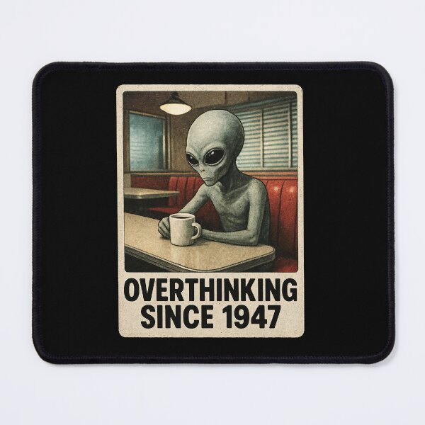 Item preview, Overthinking Since 1947 - Retro Alien Diner designed and sold by Cary-s.