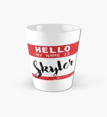 Hello My Name Is Skyler Name Tag Tall Mug