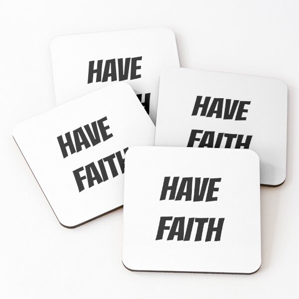 Item preview, HAVE FAITH designed and sold by binmaster3000.