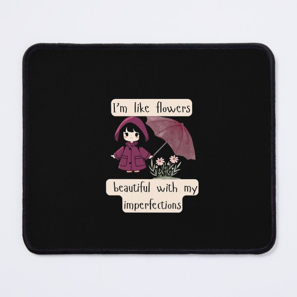 Item preview, I’m Like Flowers – Beautiful With My Imperfections | Cute Self-Love Aesthetic Sticker designed and sold by Art_IN_Design.